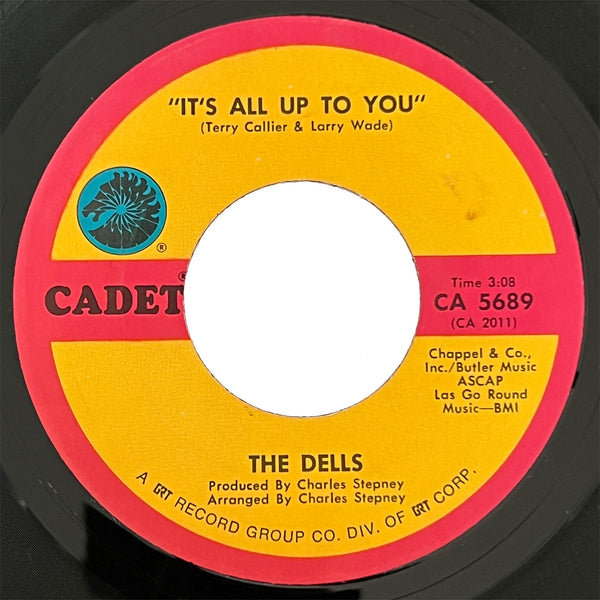 Dells - It's All Up To You