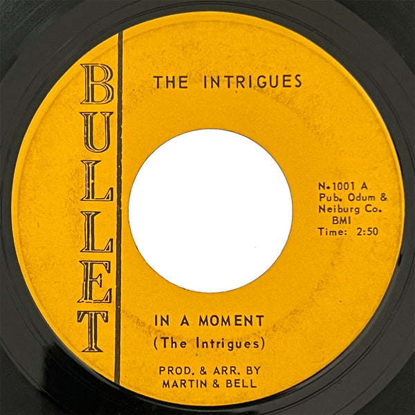 Intrigues - In A Moment (Bullet)