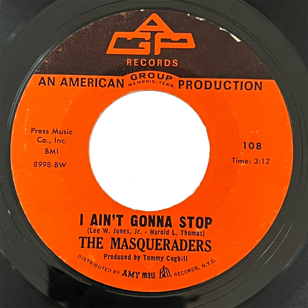 Masqueraders - I Ain't Gonna Stop