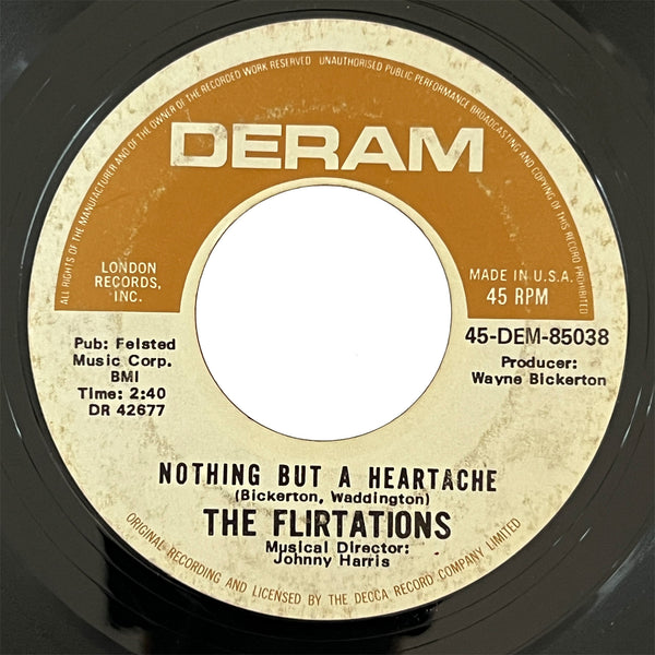 Flirtations - Nothing But A Heartache