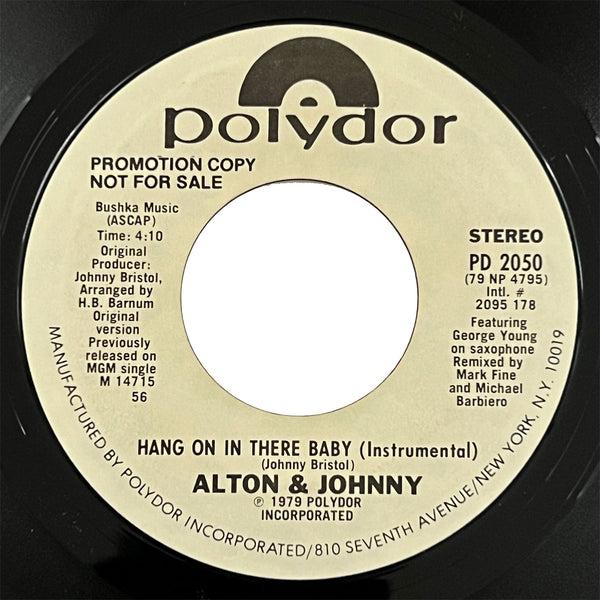 Alton and Johnny - Hang On In There Baby
