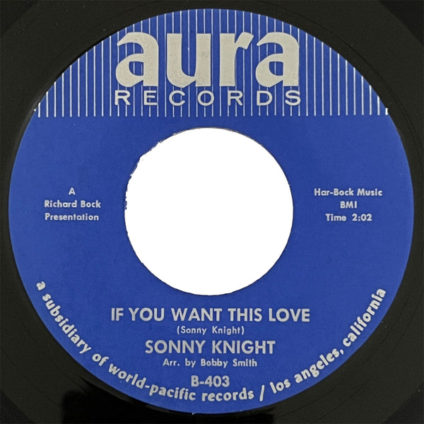 Sonny Knight - If You Want This Love
