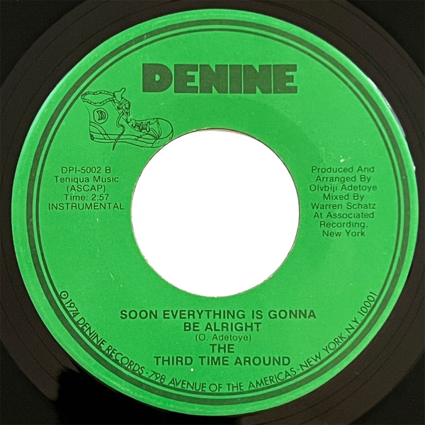 Third Time Around - Soon Everything Is Gonna Be Alright
