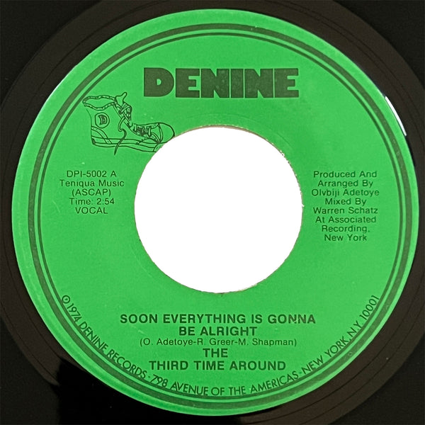 Third Time Around - Soon Everything Is Gonna Be Alright