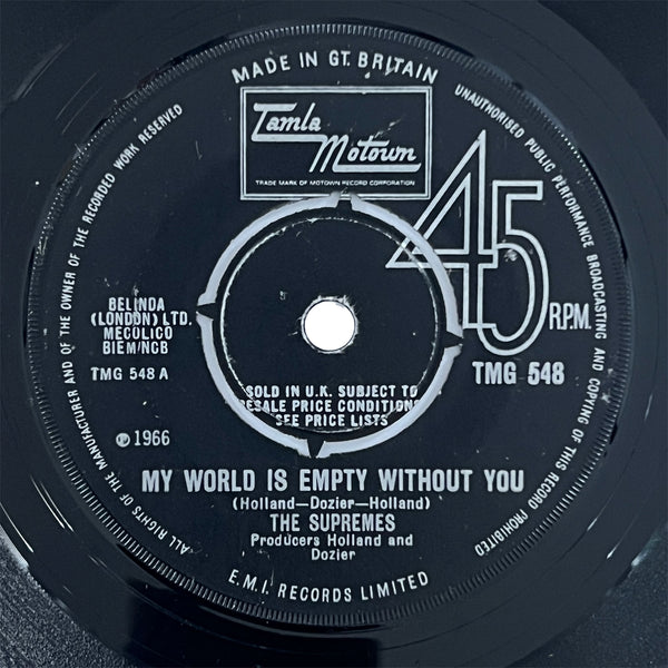 Supremes - My World Is Empty Without You (UK Tamla)