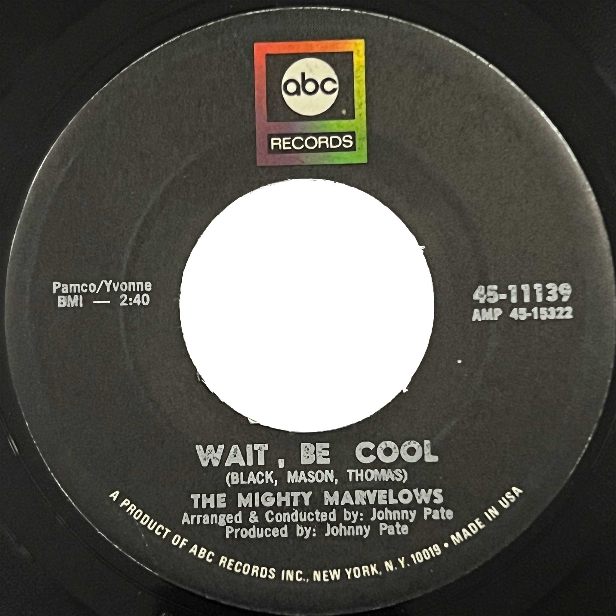 Mighty Marvelows - Wait, Be Cool