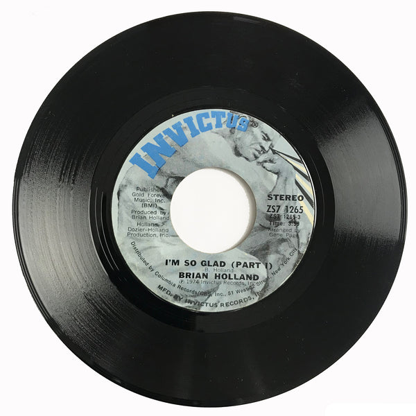 Brian-Holland-Im-So-Glad-Part-1-Invictus-ZS7-1265-Northern-Soul-Crossover