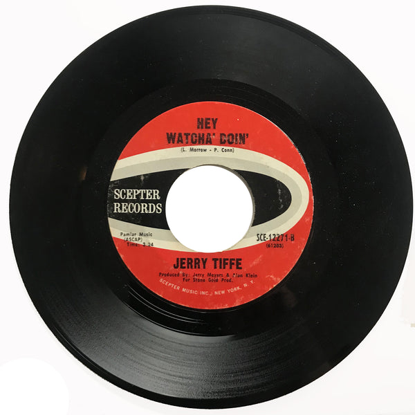 Jerry-Tiffe-Hey-Whatcha-Doin-Scepter-Northern-Soul