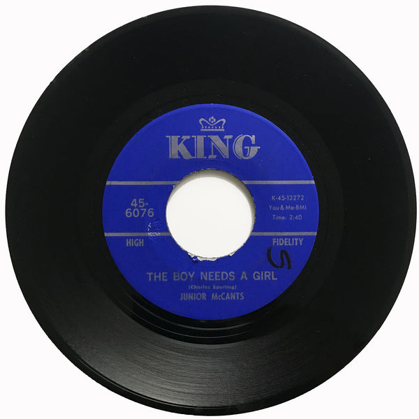 Junior-McCants-Boy-Needs-A-Girl-King-45-6076-Northern-Soul