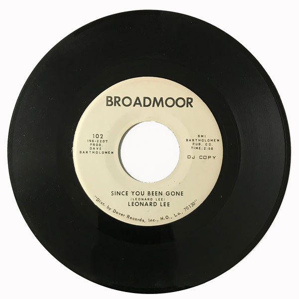 Leonard-Lee-Since-You-Been-Gone-Broadmoor-102-Northern-Soul