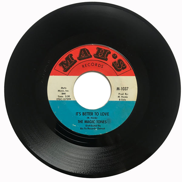 Magictones-Its-Better-To-Love-Mahs-1037-Northern-Soul