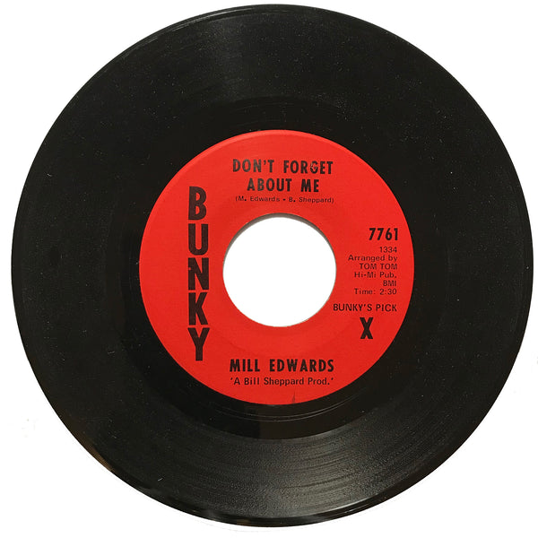 Mill-Edwards-Dont-Forget-About-Me-Bunky-7761-Northern-Soul