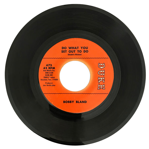 Northern-Soul-Bobby-Bland-Do-What-You-Set-Out-To-Do-Duke-472