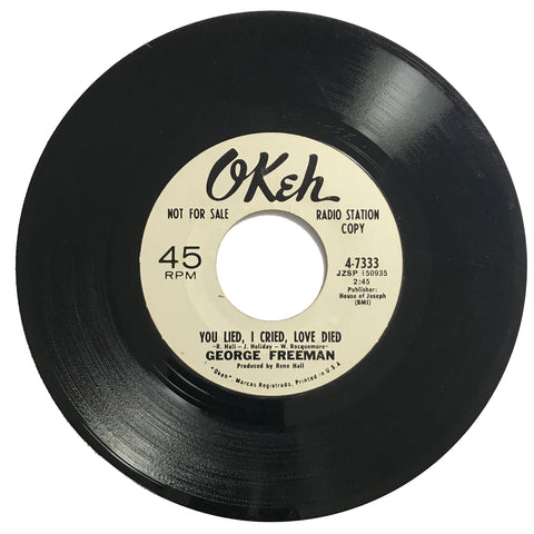 Northern-Soul-George-Freeman-You-Lied-I-Cried-Love-Died-Okeh-4-7333