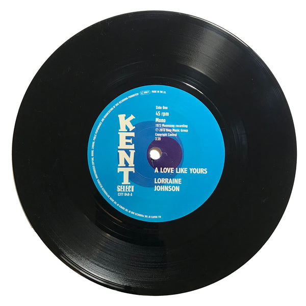 Lorraine Johnson - A Love Like Yours / Deep Velvet - Complain To The Clouds - Kent City 048