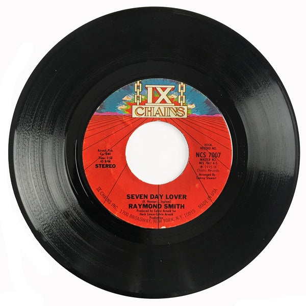 Raymond-Smith-Seven-Day-Lover-IX-Chains-7007-Northern-Soul