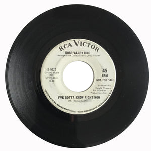 Rose-Valentine-I've-Gotta-Know-Right-Now-RCA-47-9276-Northern-Soul